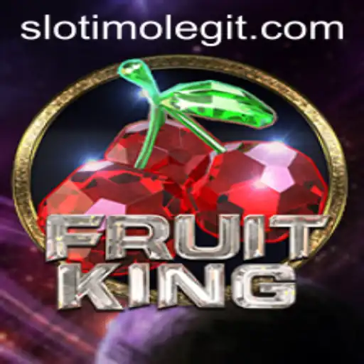 Exploring the World of FruitKing: A Slotimo Special