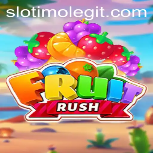 Unveiling FruitRush: A Fresh Spin with Slotimo